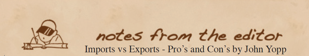 Imports vs. Exports - Pro's and Con's