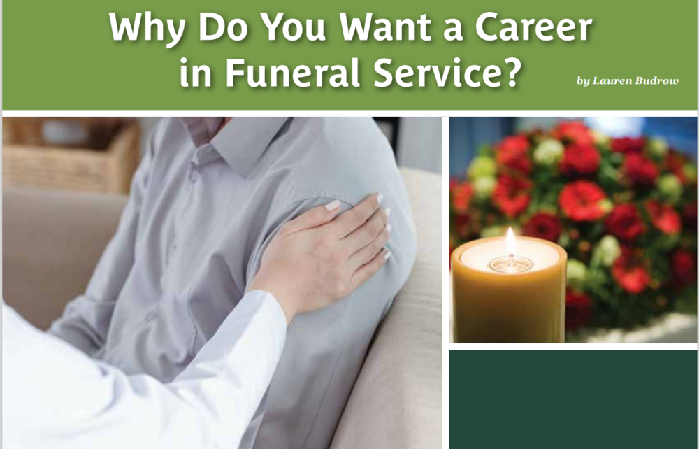 Why Do You Want a Career in Funeral Service?