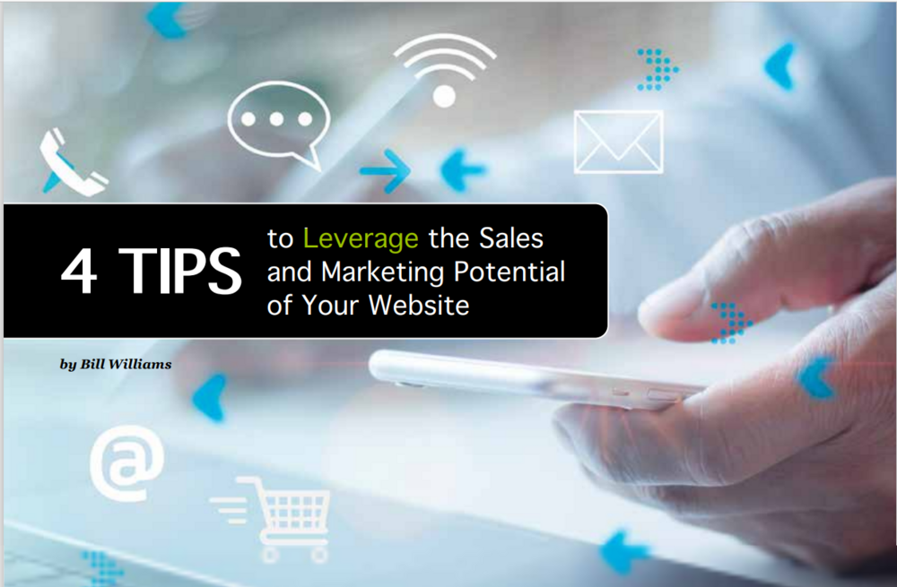 4 TIPS to Leverage the Sales and Marketing Potential of Your Website